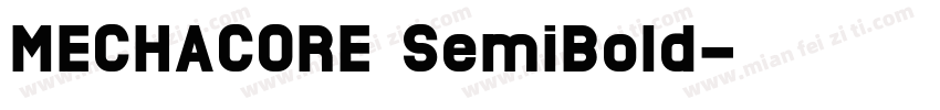 MECHACORE SemiBold字体转换